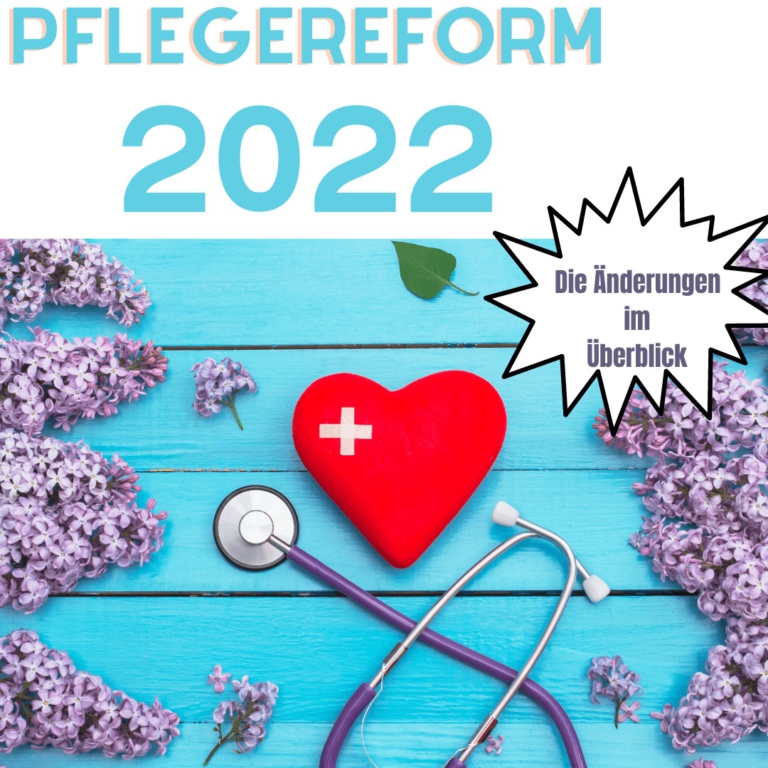 Pflegereform 2022 | Pflegeleistungen & Pflegegeld Im Überblick